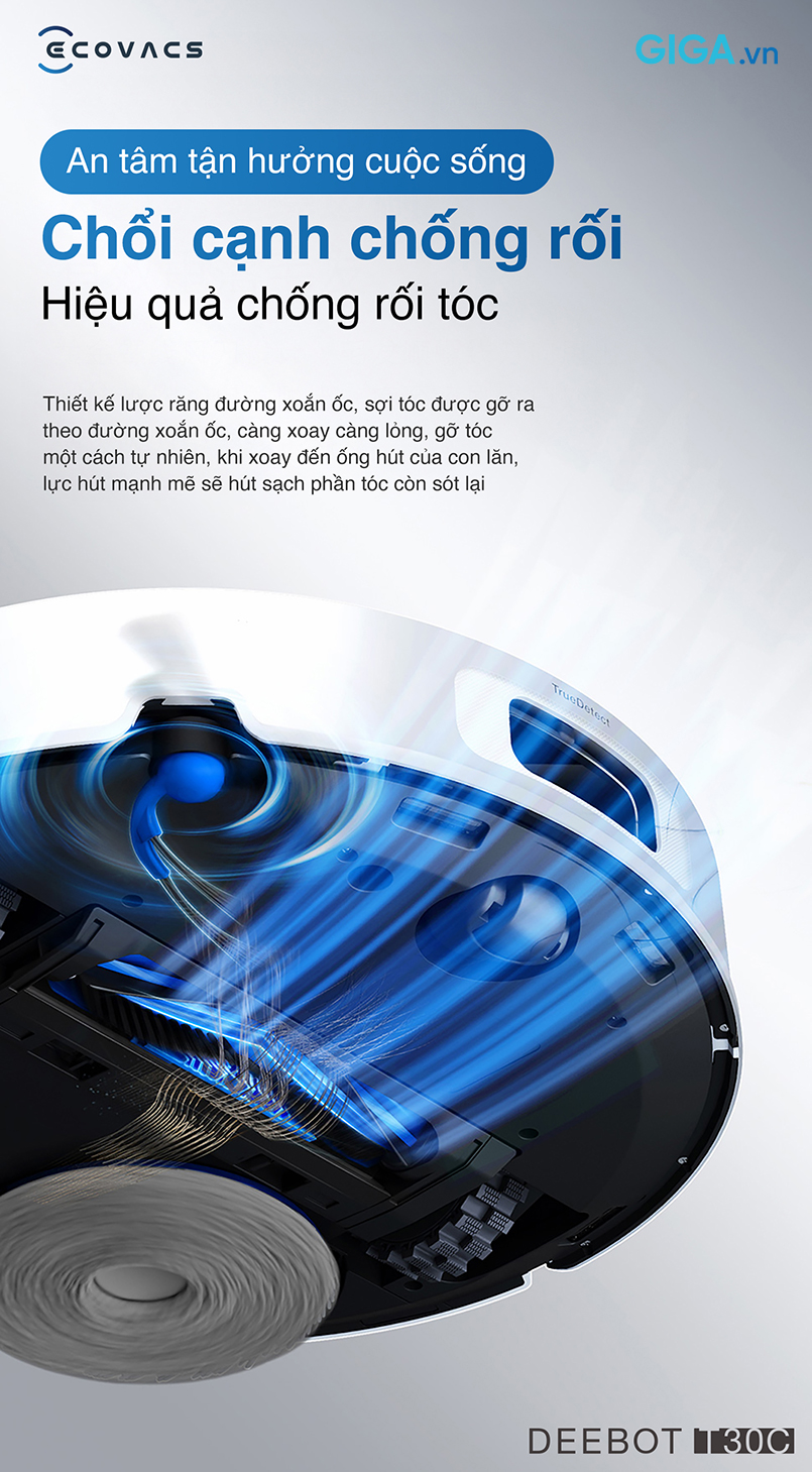 Ecovacs Deebot T30C là robot hút bụi lau nhà tự động thế hệ mới, được trang bị công nghệ chống rối ZeroTangle 3.0 cải tiến.
